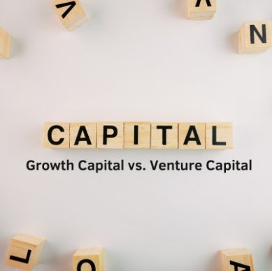 Growth Capital vs Venture Capital