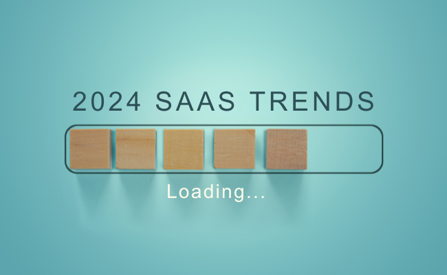 Top 10 SaaS Trends: 2024 Edition